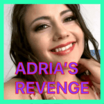 Read more about the article Adrias Revenge